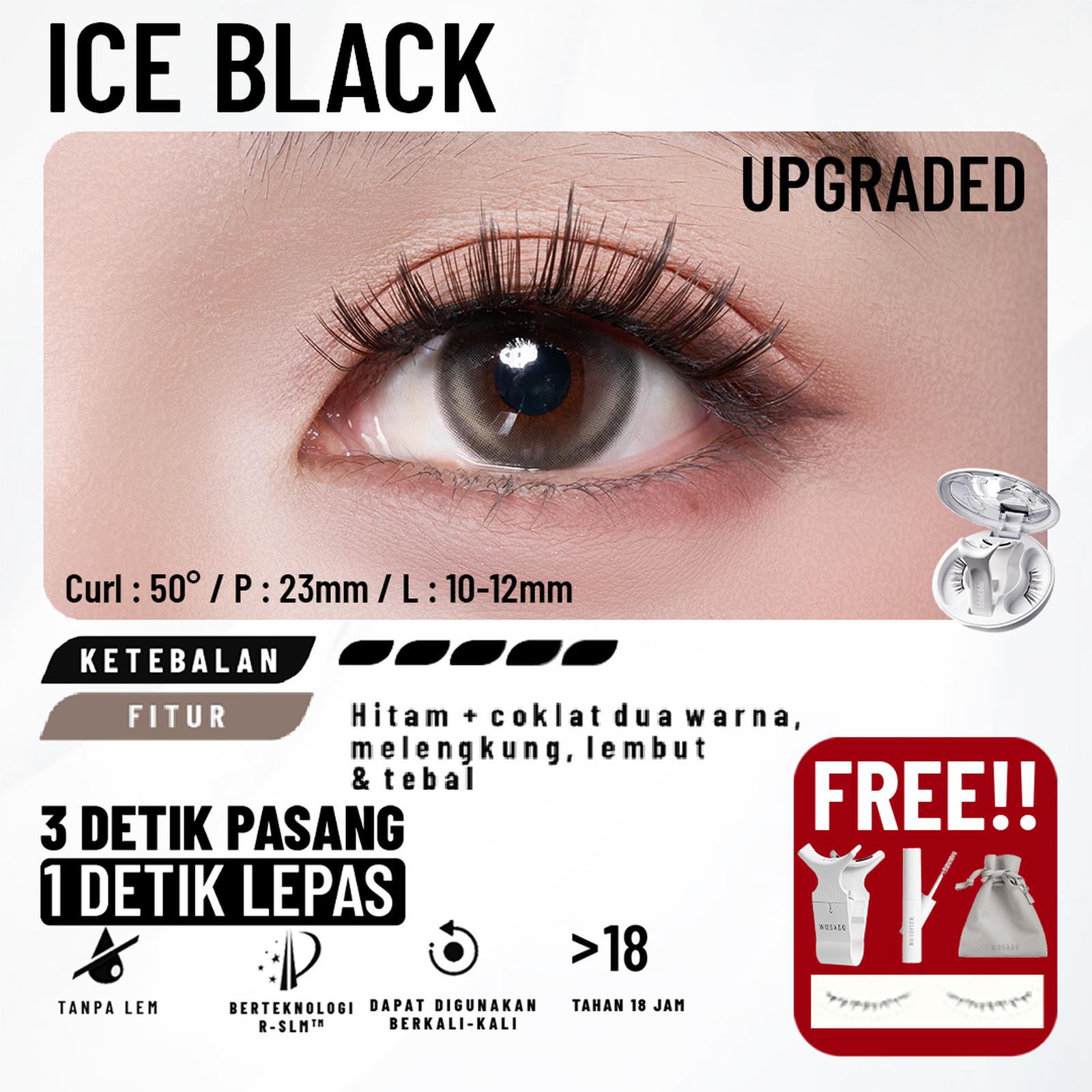 WOSADO ICE BLACK - Memanjang, lebat dan mekar.